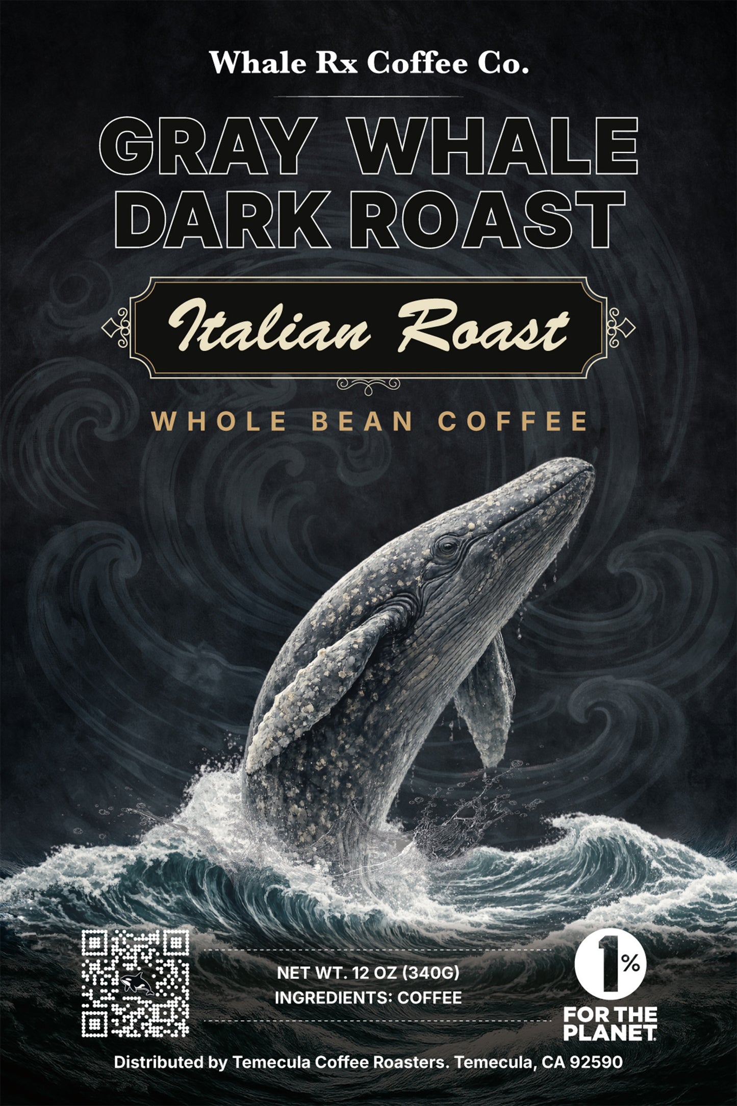Gray Whale Dark Roast (Italian Roast)